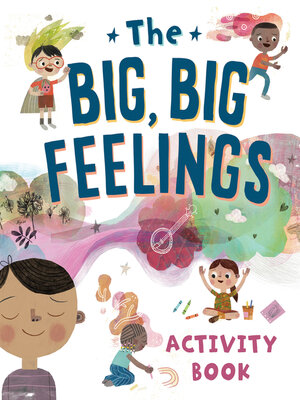 cover image of The Big, Big Feelings Activity Book